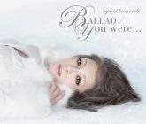 Ballad / You were... [CD+DVD, type B]