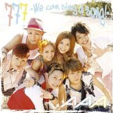 777 -We can sing a song!- [w/ DVD, Limited Edition]