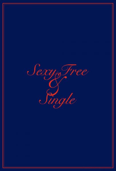 Sexy, Free & Single(Vol.6)[CD+PhotoBook+M.Photo Set+Poster]