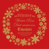 Winter Winter Rose / Duet -winter ver.- (CD+DVD Limitado)