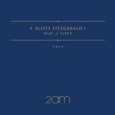 F. Scott Fitzgerald's way of love [CD+Poster]